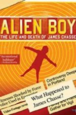 Watch Alien Boy: The Life and Death of James Chasse 123MoviesFree