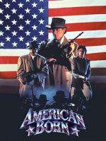 Watch American Born 123MoviesFree