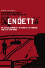 Watch Vendetta 123MoviesFree