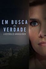 Watch Search for the Truth: The Amanda Knox Story 123MoviesFree