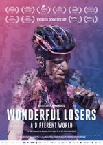 Watch Wonderful Losers: A Different World 123MoviesFree