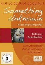 Watch Something Unknown Is Doing We Don\'t Know What 123MoviesFree