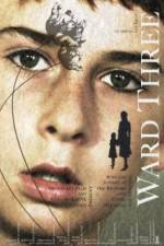 Watch Ward Three 123MoviesFree