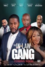 Watch The In-Law Gang! 123MoviesFree