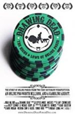 Watch Drawing Dead: The Highs & Lows of Online Poker 123MoviesFree