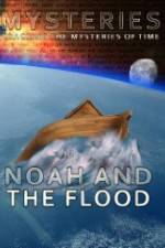 Watch Mysteries of Noah and the Flood 123MoviesFree