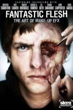 Watch Starz Inside Fantastic Flesh 123MoviesFree