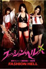 Watch Fashion Hell 123MoviesFree