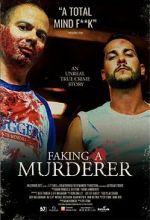 Watch Faking A Murderer 123MoviesFree