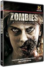 Watch Zombies: A Living History 123MoviesFree
