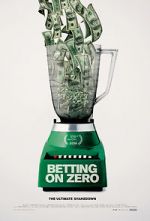 Watch Betting on Zero 123MoviesFree