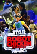 Watch Robot Chicken: Star Wars Episode II (TV Short 2008) 123MoviesFree