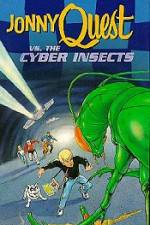 Watch Jonny Quest Versus the Cyber Insects 123MoviesFree