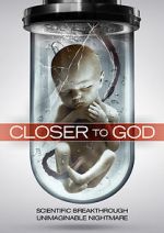 Watch Closer to God 123MoviesFree