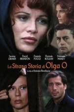 Watch The Strange Story of Olga O 123MoviesFree