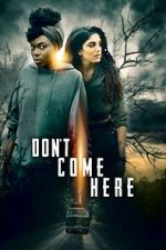 Watch Don\'t Come Here 123MoviesFree
