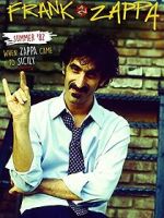 Watch Summer \'82: When Zappa Came to Sicily 123MoviesFree