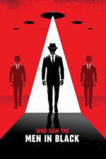 Watch Who Saw the Men in Black 123MoviesFree