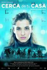 Watch Cerca de tu casa 123MoviesFree