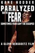 Watch Paralyzed with Fear 123MoviesFree