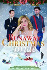 Watch Runaway Christmas Bride 123MoviesFree