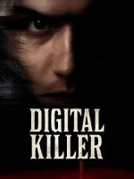 Watch Digital Killer 123MoviesFree
