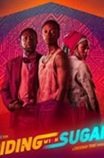 Watch Riding with Sugar 123MoviesFree