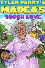 Watch Tyler Perry's Madea's Tough Love 123MoviesFree