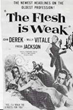 Watch The Flesh Is Weak 123MoviesFree