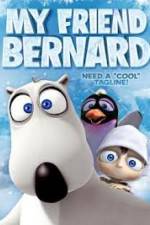 Watch My Friend Bernard 123MoviesFree