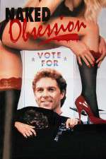 Watch Naked Obsession 123MoviesFree