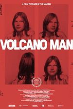 Watch Volcano Man 123MoviesFree