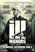 Watch Ill Manors 123MoviesFree