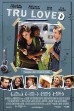 Watch Tru Loved 123MoviesFree