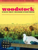 Watch Woodstock: 3 Days That Changed Everything 123MoviesFree