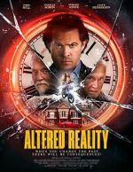 Watch Altered Reality 123MoviesFree