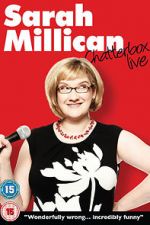 Watch Sarah Millican: Chatterbox Live 123MoviesFree