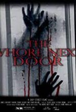 Watch The Whore Next Door 123MoviesFree