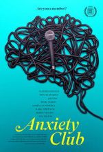 Watch Anxiety Club 123MoviesFree