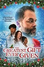 Watch The Greatest Gift Ever Given 123MoviesFree