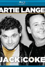 Watch Artie Lange Jack and Coke 123MoviesFree
