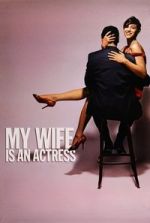 Watch My Wife Is an Actress 123MoviesFree