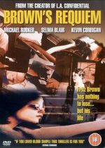 Watch Brown's Requiem 123MoviesFree