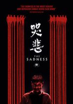 Watch The Sadness 123MoviesFree