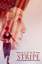 Watch Blood Stripe 123MoviesFree