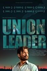 Watch Union Leader 123MoviesFree