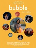 Watch Bubble (Short 2019) 123MoviesFree