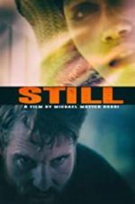 Watch Still 123MoviesFree