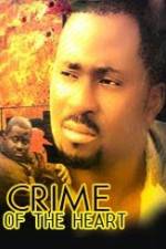 Watch Crime of the Heart 123MoviesFree