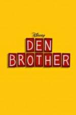 Watch Den Brother 123MoviesFree